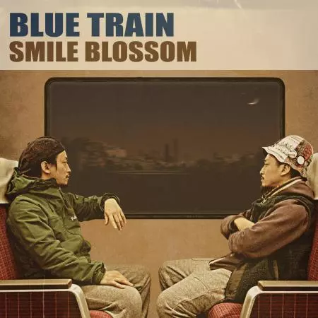 MiLESBROS (ex.SMILE BLOSSOM) / BLUE TRAIN / BLUE TRAIN