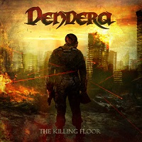 DENDERA / KILLING FLOOR