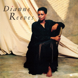 DIANNE REEVES / ダイアン・リーヴス / DIANNE REEVES / ダイアン・リーヴス