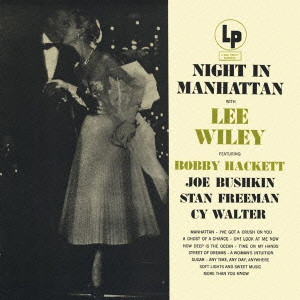 LEE WILEY / リー・ワイリー / NIGHT IN MANHATTAN / ナイト・イン・マンハッタン