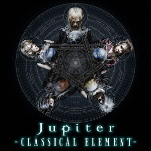Jupiter / ジュピター / CLASSICAL ELEMENT - DELUXE EDITION / CLASSICAL ELEMENT~DELUXE EDITION