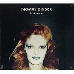 THOMAS DINGER / トマス・ディンガー / FÜR MICH