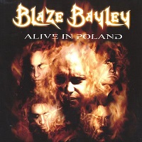 BLAZE BAYLEY / ALIVE IN POLAND