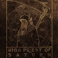 HIGH PRIEST OF SATURN / HIGH PRIEST OF SATURN<LP>