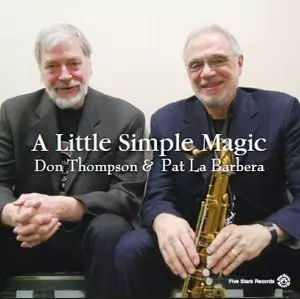 DON THOMPSON / ドン・トンプソン / A LITTLE SIMPLE MAGIC / ア・リトル・シンプル・マジック