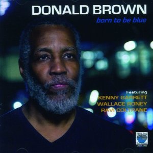 DONALD BROWN / ドナルド・ブラウン / Born to be Blue
