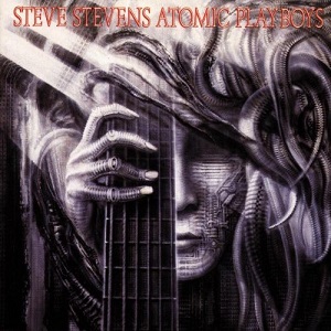 STEVE STEVENS ATOMIC PLAYBOYS / スティーヴ・スティーヴンス・アトミック・プレイボーイズ / STEVE STEVENS ATOMIC PLAYBOYS