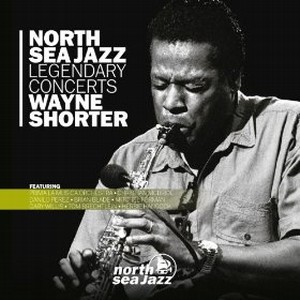 ウェイン・ショーター / North Sea Jazz Legendary Concerts(CD+DVD)