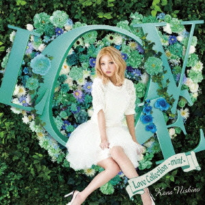 KANA NISHINO / 西野カナ / LOVE COLLECTION - MINT - / Love Collection~mint~