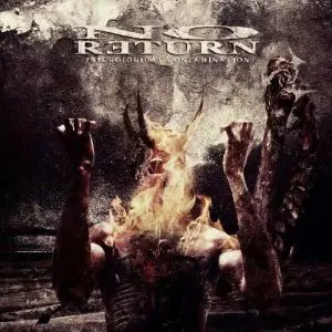 NO RETURN / ノー・リターン / PSYCHOLOGICAL CONTAMINATION<DIGI>