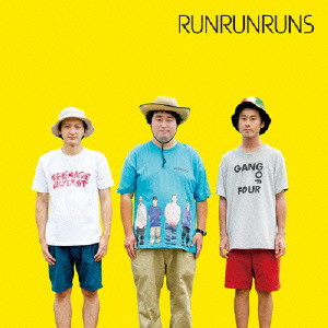 RUN RUN RUNS / ランランランズ / ランランランズ