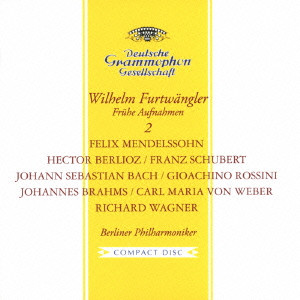 BERLINER PHILHARMONIKER / ベルリン・フィルハーモニー管弦楽団 / フルトヴェングラー初期名演集2
