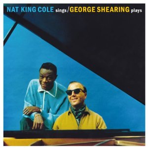 NAT KING COLE / ナット・キング・コール / Sings With George Shearing Plays + Dear Lonely Hearts