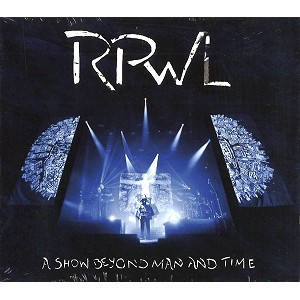 RPWL / SHOW BEYOND MAN AND TIME