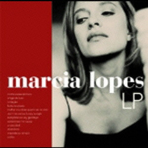 MARCIA LOPES / LP / LP