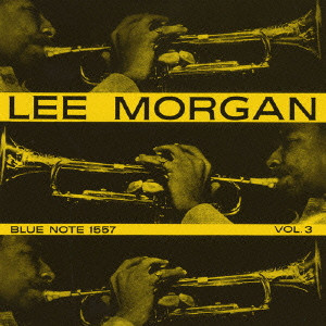 LEE MORGAN / リー・モーガン / LEE MORGAN VOL.3 / リー・モーガン Vol.3+1(SHM-CD)