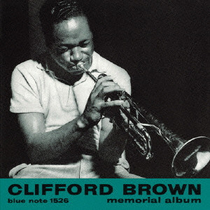 CLIFFORD BROWN / クリフォード・ブラウン / CLIFFORD BROWN MEMORIAL / クリフォード・ブラウン・メモリアル・アルバム+8(SHM-CD)