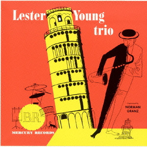 LESTER YOUNG / レスター・ヤング / LESTER YOUNG TRIO / レスター・ヤング・トリオ