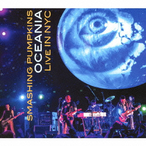 SMASHING PUMPKINS / スマッシング・パンプキンズ / OCEANIA: LIVE IN NYC (CD+DVD) / オセアニア:ライヴ・イン・ニューヨークシティ (CD+DVD)