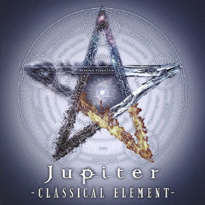 Jupiter / ジュピター / CLASSICAL ELEMENT / CLASSICAL ELEMENT