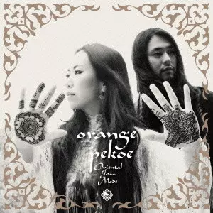 orange pekoe / Oriental Jazz Mode