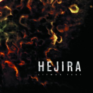 HEJIRA / ヘジラ / Litmus Test