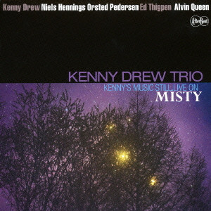 KENNY DREW / ケニー・ドリュー / Kenny’s Music Still Live On Misty / ミスティ