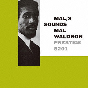 MAL/3 SOUNDS / マル-3(SHM-CD)/MAL WALDRON/マル・ウォルドロン｜JAZZ