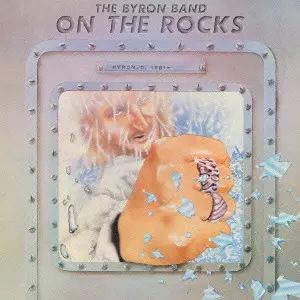 DAVID BYRON BAND / デヴィッド・バイロン・バンド / オン・ザ・ロックス<紙ジャケット>