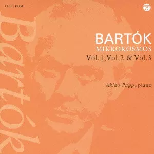 BELA BARTOK / ベーラ・バルトーク / BARTOK: MIKROKOSMOS BB.105 / バルトーク:ミクロコスモス 第1巻・第2巻・第3巻