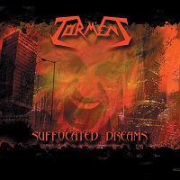 TORMENT (from Italy) / SUFFOCATED DREAMS 