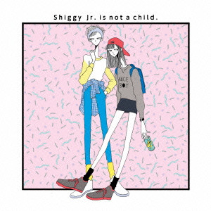 Shiggy Jr. / シギー・ジュニア / Shiggy Jr. is not a child.