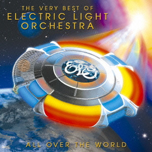 ELECTRIC LIGHT ORCHESTRA / エレクトリック・ライト・オーケストラ / ALL OVER THE WORLD THE VERY BEST OF ELECTRIC LIGHT ORCHESTRA / ベリー・ベスト・オブ・ELO