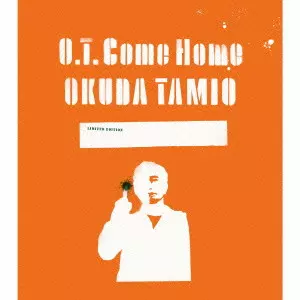 O.T. Come Home/TAMIO OKUDA/奥田民生/初回生産限定盤 / 封入特典 O.T. Come Home/TAMIO OKUDA/奥田民生/初回生産限定盤 / 封入特典