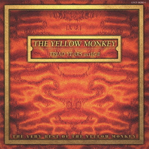 THE YELLOW MONKEY / ザ・イエロー・モンキー / TRAIAD YEARS ACT 1 + 2 - THE VERY BEST OF THE YELLOW MONKEY