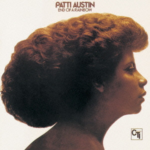 PATTI AUSTIN / パティ・オースティン / END OF A RAINBOW / エンド・オブ・ア・レインボー