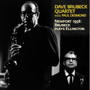 DAVE BRUBECK / デイヴ・ブルーベック / Newport 1958: Brubeck Plays Ellington