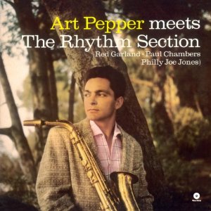 ART PEPPER / アート・ペッパー / Meets the Rhythm Section(LP/180G)