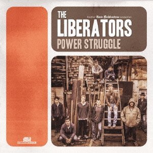 LIBERATORS / POWER STRUGGLE