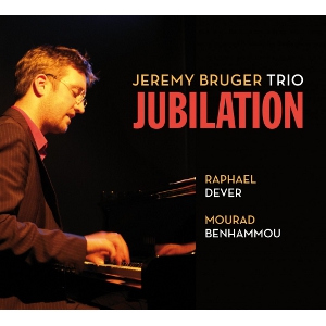 JEREMY BRUGER  / Jubilation 