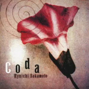 坂本龍一 Coda レコード CODA / CODA(紙)/RYUICHI SAKAMOTO/坂本龍一｜日本のロック
