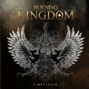 BURNING KINGDOM / バーニング・キングダム / SIMPLIFIED / シンプリファイド