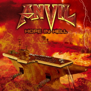 ANVIL / アンヴィル / HOPE IN HELL / ホープ・イン・ヘル