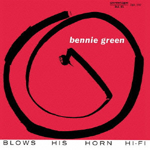 BENNIE GREEN / ベニー・グリーン / BLOWS HIS HORN / ブロウズ・ヒズ・ホーン