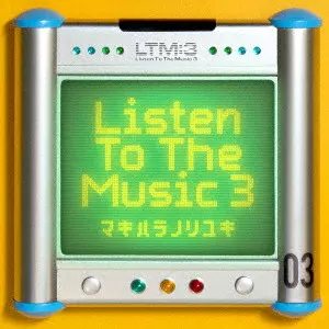NORIYUKI MAKIHARA / 槇原敬之 / Listen To The Music 3