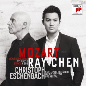 RAY CHEN / レイ・チェン / MOZART: VIOLIN CONCERTO NO.3 & NO.4 ETC. / モーツァルト:ヴァイオリン協奏曲第3番・第4番 他