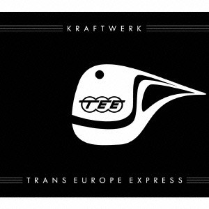KRAFTWERK / クラフトワーク / ヨーロッパ特急(トランス・ヨーロッパ・エクスプレス) - デジタル・リマスター