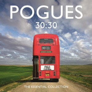 POGUES / ポーグス / 30:30 THE ESSENTIIAL COLLECTION / 30:30 エッセンシャル・コレクション