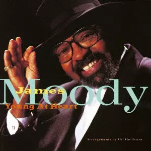 JAMES MOODY / ジェームス・ムーディ / YOUNG AT HEART / ヤング・アット・ハート