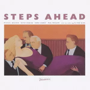 STEPS AHEAD / ステップス・アヘッド / STEPS AHEAD / ステップス・アヘッド